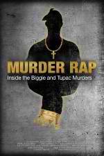 Watch Murder Rap: Inside the Biggie and Tupac Murders Vidbull