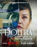 Watch Nelma Kodama: The Queen of Dirty Money Vidbull