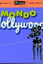 Watch Mondo Hollywood Vidbull