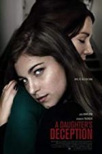 Watch A Daughter\'s Deception Vidbull