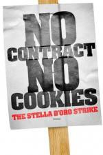 Watch No Contract No Cookies The Stella D'Oro Strike Vidbull