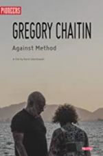 Watch Gregory and Virginia Chaitin: Against Method Vidbull