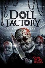 Watch Doll Factory Vidbull