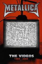 Watch Metallica The Videos 1989-2004 Vidbull