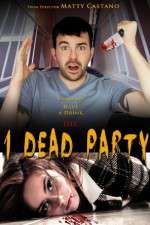 Watch 1 Dead Party Vidbull