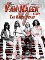 Watch The Van Halen Story: The Early Years Vidbull