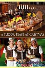 Watch A Tudor Feast at Christmas Vidbull