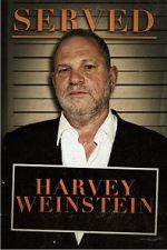 Watch Served: Harvey Weinstein Vidbull