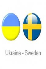Watch Ukraine vs Sweden Vidbull