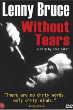 Watch Lenny Bruce Without Tears Vidbull