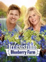 Watch The Irresistible Blueberry Farm Vidbull