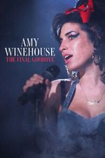 Watch Amy Winehouse: The Final Goodbye Vidbull