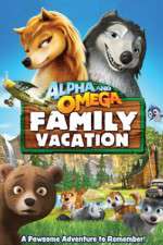 Watch Alpha and Omega: Family Vacation Vidbull