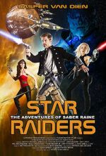 Watch Star Raiders: The Adventures of Saber Raine Vidbull