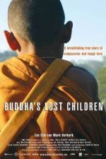 Watch Buddha's Lost Children Vidbull
