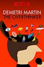 Watch Demetri Martin: The Overthinker Vidbull
