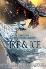 Watch Fire and Ice : The Dragon Chronicles Vidbull