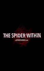 Watch The Spider Within: A Spider-Verse Story (Short 2023) Vidbull