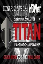 Watch Titan Fighting Championship 20 Rogers vs. Sanchez Vidbull
