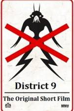 Watch District 9 The Original Short Film Vidbull