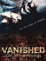 Watch Vanished Girl in the Woods Vidbull