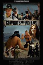 Watch Cowboys & Indians Vidbull
