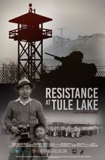 Watch Resistance at Tule Lake Vidbull