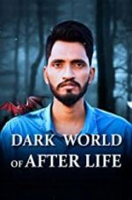 Watch Dark World of After Life Vidbull
