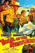 Watch Trail of the Rustlers Vidbull