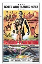 Watch Passion Plantation Vidbull