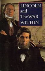 Watch Lincoln and the War Within Vidbull