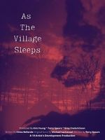 Watch As the Village Sleeps Vidbull