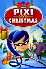 Watch Pixi Saves Christmas Vidbull