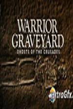 Watch National Geographic Warrior Graveyard Ghosts of The Crusades Vidbull