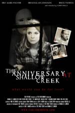 Watch The Anniversary at Shallow Creek Vidbull