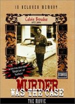 Watch Murder Was the Case: The Movie Vidbull