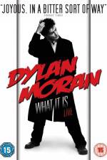 Watch Dylan Moran Live What It Is Vidbull