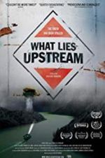 Watch What Lies Upstream Vidbull