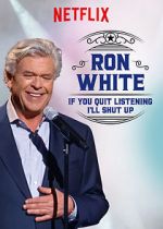 Watch Ron White: If You Quit Listening, I\'ll Shut Up Vidbull