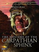 Watch The Mystery of the Carpathian Sphinx Vidbull