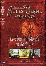Watch Jules Verne\'s Amazing Journeys - Around the World in 80 Days Vidbull