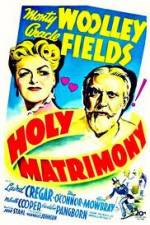 Watch Holy Matrimony Vidbull