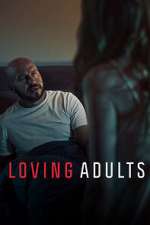 Watch Loving Adults Vidbull