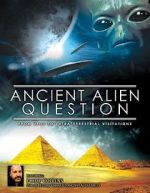 Watch Ancient Alien Question: From UFOs to Extraterrestrial Visitations Vidbull
