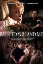 Watch Back to You and Me Vidbull