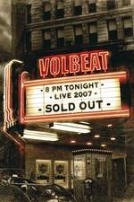 Watch Volbeat Live: Sold Out! Vidbull