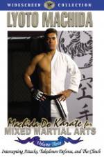 Watch Machida Do Karate For Mixed Martial Arts Volume 3 Vidbull