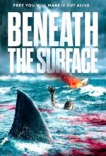 Watch Beneath the Surface Vidbull