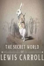 Watch The Secret World of Lewis Carroll Vidbull