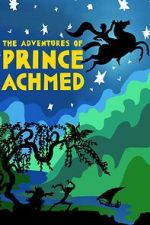 Watch The Adventures of Prince Achmed Vidbull
